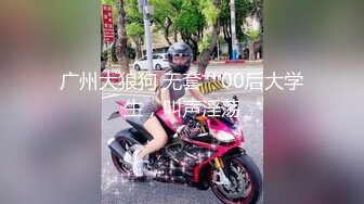 十一月的萧邦【欣儿】，猫儿女，‘啊爸爸干我，操死我，好爽’，浴室马桶墙上安插自慰棒，一屁股坐下去，顶到淫心，爽哦！