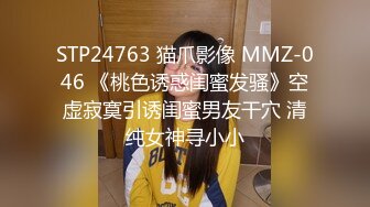 2022-5-28新流出乐橙云酒店偷拍高挑丰挺翘乳高颜值美女晨起耳鬓厮磨口交打奶炮!