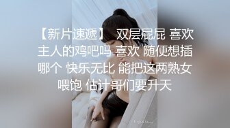  今日推荐长相超清纯兔牙邻家妹妹，在家无聊全裸诱惑，翘起圆润美臀扭动