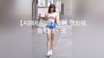 九言 女仆初体验 激情奔放 欲望强烈 饥渴难奈