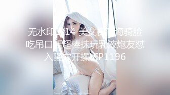 第二场约个黑长直清纯美女，脱光后太骚，主动叉开双腿自摸小穴，身材完美温柔体贴健谈1