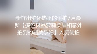 云盘高质露脸泄密 俊男靓女出租屋打炮花样百出完整版 无套啪啪淫水泛滥咕叽咕叽交合声清脆