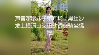 绿帽老公拍摄，爆操露脸人妻