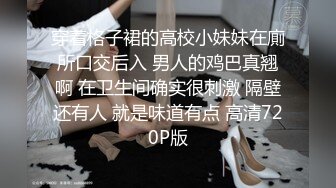 兰州夫妇喜欢多人群P，求大鸡巴男性参与【内有联系方式和渠道】