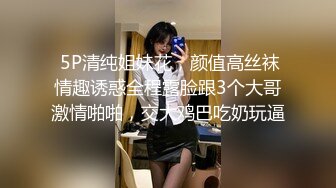 新人试手22岁骚女，自拍