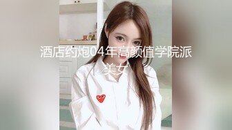 绿帽父女乱伦 搞18岁女儿叫人3P老婆，大神的老婆有露脸，颜值挺高的，1个月内容13个文件夹整理好