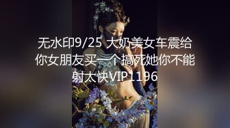 再约牛仔裤美妞  超近视角深喉扣穴  很敏感没搞几下就高潮