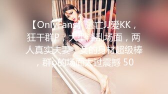 绝对高颜值美女，跟男友自拍做爱流出。