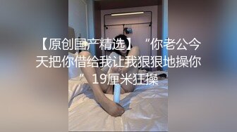 -色男在某平台打赏主播看骚逼肛门抽插淌水视频流出