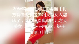 【巨屌❤️推特大神】捅主任✨ 猛艹小清新反差女友 无毛嫩穴淫汁泛滥 粗大肉棒被紧致夹吸 太有感觉了 极品肉便器