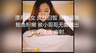 “求你打我主人，好爽”对话超淫荡❣️撸铁健身猛男圈养极品露脸骚母狗，日常啪啪调教自拍