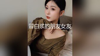 【新片速遞】色影师和模特儿的羞羞作品流出，尺度之大，都是甜美长腿妹子，体外射精这操作牛了，真羡慕这色影师，能认识这么多高质量的小仙女