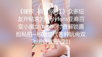 90后年轻巨乳俊俏美眉操BB不够爽，还要尝试爆菊花