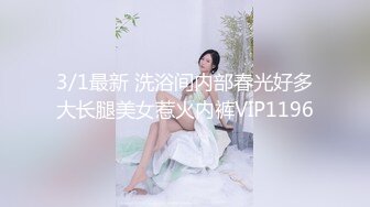 00学生妹子很嫩很纯，刚开发的，很听话，对白清晰