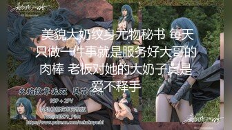 【吴梦梦】人气女神，极品美乳大白馒头，无套刺激性爱全程实录，对白精彩