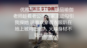 校区大屌保安偷偷跟学生约炮偷情草逼,草到喷射