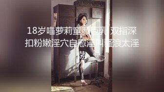 极品身材女孩硬核花式情趣内裤勒出一条逼缝丰满屁股诱人跪在你面前伸出舌头要肉棒操穴