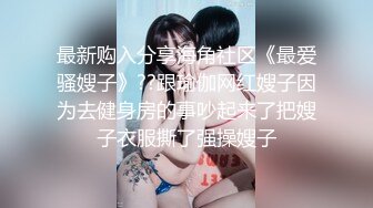   童颜巨乳00后入姐妹花！互揉奶子跳蛋塞穴，骑在身上摸屁股，振动棒狂插，爽的呻吟不断