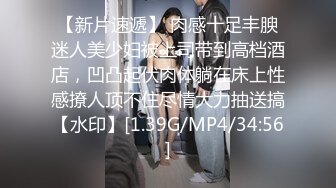 约肥臀少女，活好的像少妇，特别饥渴