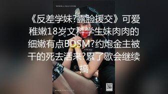 清纯甜美少女，难得大尺度，白嫩美乳，半脱内裤看穴，多毛小骚逼，翘起屁股摇摆，让人欲罢不能