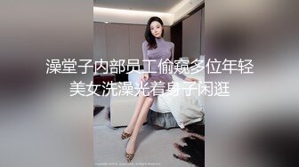 校花级女神！在家反差口技毒龙钻蜜穴内射逼都翻边了『狠货高科技看简阶』