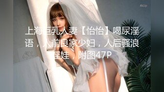 新流出魔手外购商场❤️极品CP《高清后景》（美女窜稀喷水大号）