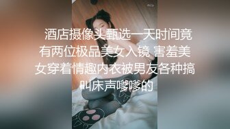 露脸女友太给力了,文雅斯文中带着疯狂,骚女非常主动,男的全程享受