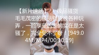 全身是宝--巨乳童颜尤物级主播【么么叽】‘一直舔他他受不了’，又长又大的屌，被女友疯狂骑乘，难以满足性需求哦！