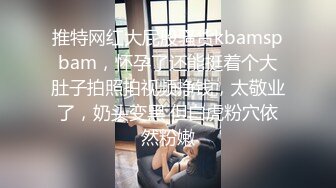 【推油少年】良家人妻的私密生活，背着老公来SPA，心照不宣的要干啥都懂，被陌生异性把重要部位